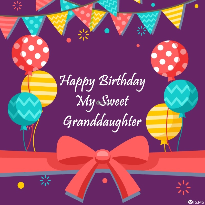 Birthday Wishes to Granddaughter