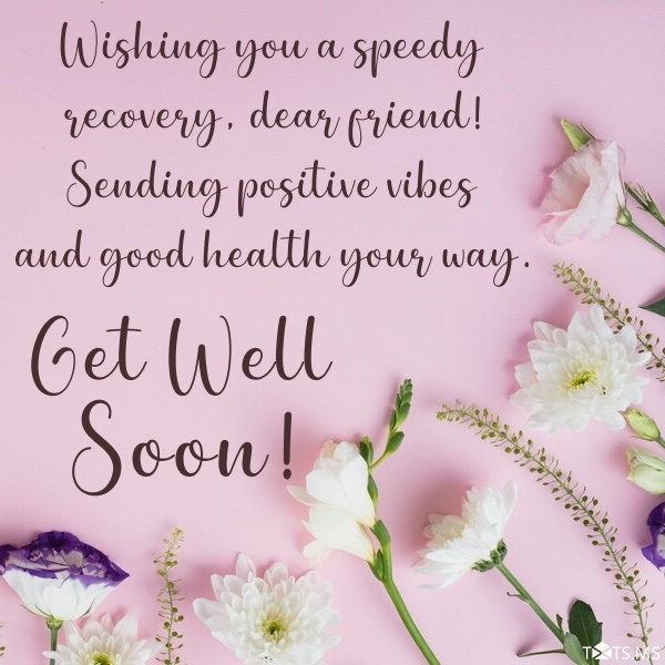 Get Well Soon Messages for Friend