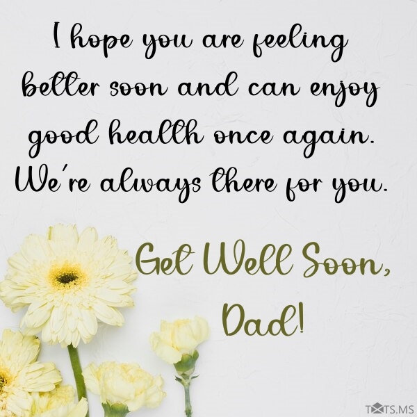 Get Well Soon Wishes for Dad